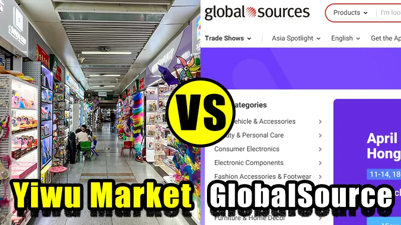 Yiwu Market vs GlobalSource.com
